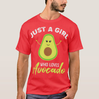 Cute Avocado is gewoon een meisje dat van Avocado  T-shirt