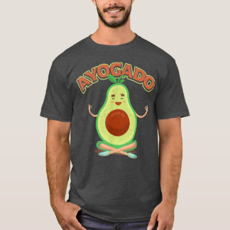 Cute Avocado YogaAyogado Healthy Eating T-shirt