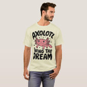 Cute Axolotl Leeft de Droom Design T-shirt (Voorkant volledig)