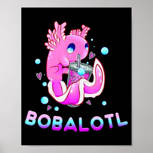 Cute Axolotl Lover Bobalotl Boba Kawaii Anime Japa Poster (Voorkant)