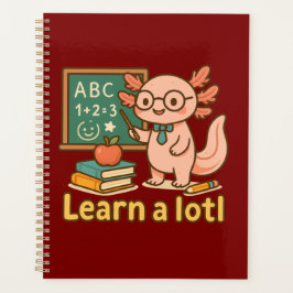 Cute Axolotl Teacher T-Shirt | Learn a Lotl Kawaii Planner