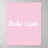 Cute Babe Cave Sign Wall Art Poster (Voorkant)