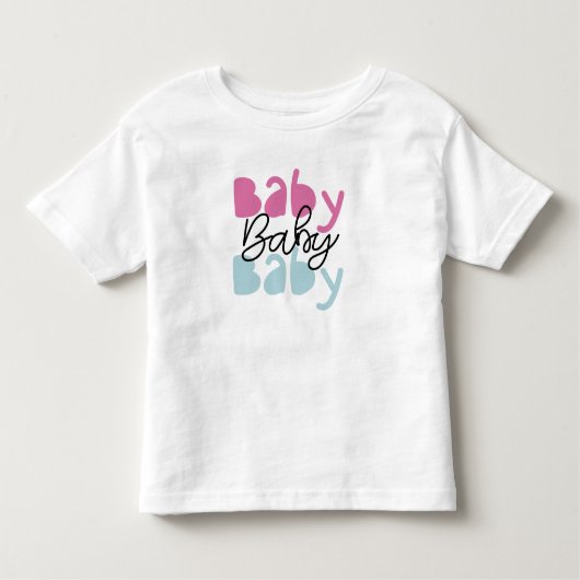 Cute "Baby Baby Baby" Graphic  Toddler Tee Kinder Shirts (Voorkant)