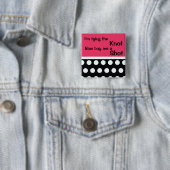 Cute Bachlorette Pin Vierkante Button 5,1 Cm (In situ)