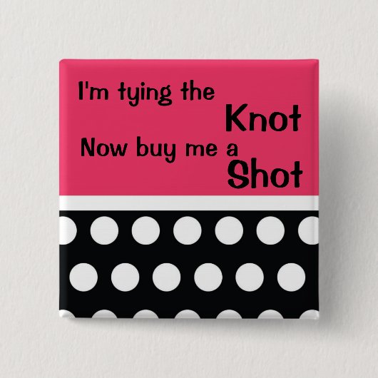 Cute Bachlorette Pin Vierkante Button 5,1 Cm (Voorkant)