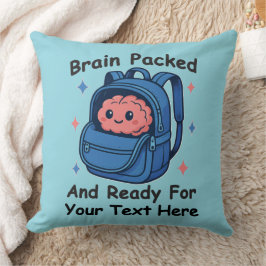 Cute Back-to-School Customizable “Brain Ready" Kussen