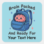 Cute Back-to-School Customizable “Brain Ready" Vierkante Sticker (Voorkant)