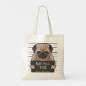 Cute Bad Pug Tote Bag (Achterkant)
