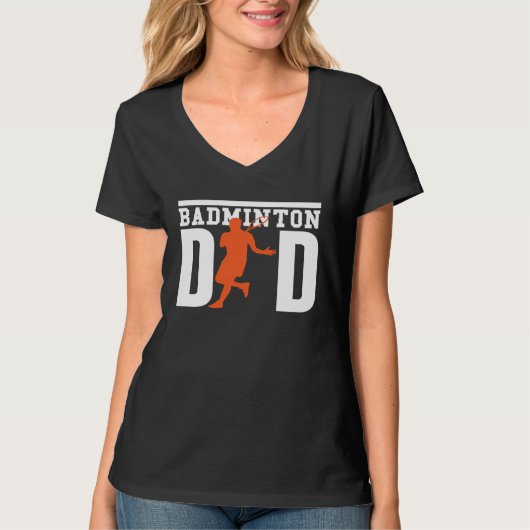 Cute Badminton Player Tees  Badminton Dad (Voorkant)