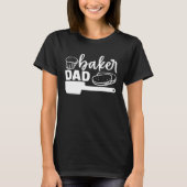 Cute Baker Dad Baking Bakery Cupcakes Pastries T-shirt (Voorkant)
