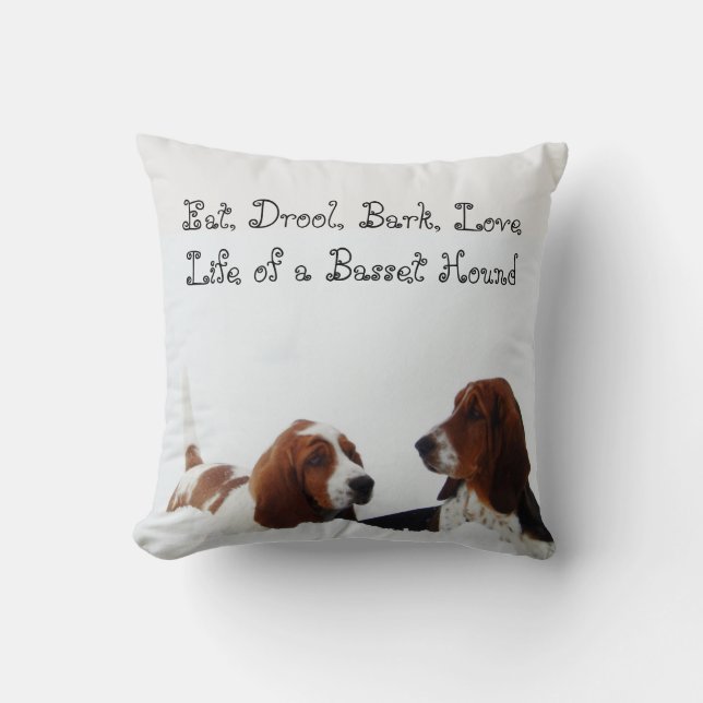 Cute Basset Hound Pillow "Eat, Drool, Bark, Love" Kussen (Voorkant)