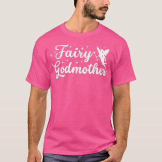 Cute be hun milde godmoeder a voor grappige godmot t-shirt