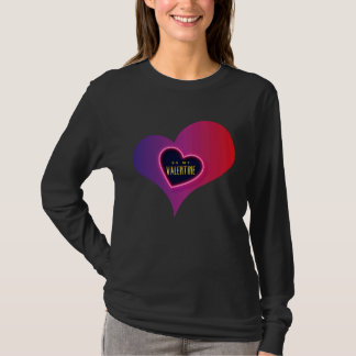 Cute Be My Valentine Valentine`s Day Love  4 T-shirt
