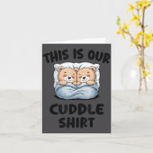 Cute Bear Couple This Is Our Cuddle  Kaart (Gele Bloem)