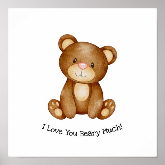 Cute Bear I Love You Beary Much Quote Poster (Voorkant)
