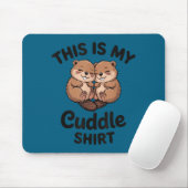 Cute Beavers This Is My Cuddle Muismat (Met muis)