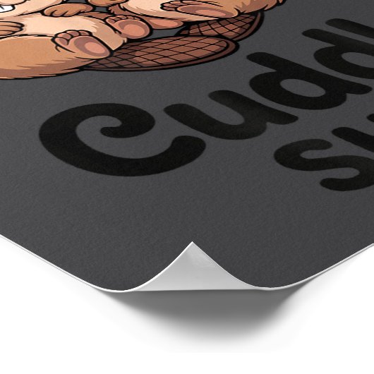 Cute Beavers This Is My Cuddle  Poster (Hoek)