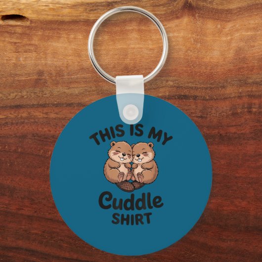 Cute Beavers This Is My Cuddle  Sleutelhanger (Voorkant)