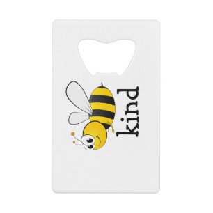 Cute Bee Kind Creditkaart Flessenopener