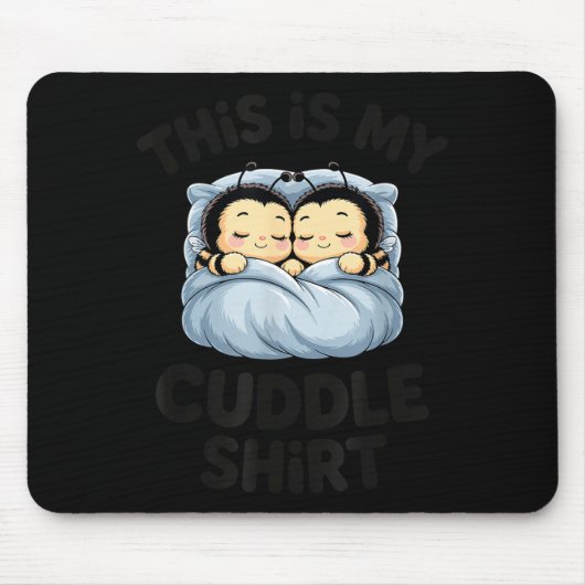 Cute Bees Snuggle This Is My Cuddle Muismat (Voorkant)