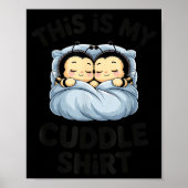 Cute Bees Snuggle This Is My Cuddle  Poster (Voorkant)