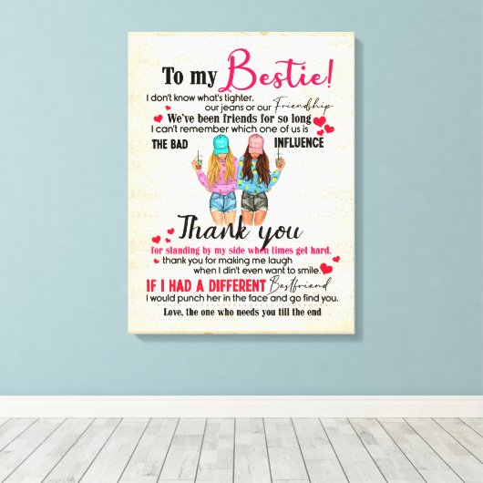 Cute Best Friend Gift, Funny Friendship Day Gifts Canvas Afdruk (Insitu (Houten vloer))