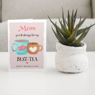 Cute BEST-TEA Ma Happy Moederdag Kaart