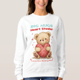 Cute Big Hugs Heart Stealer Bear Trui