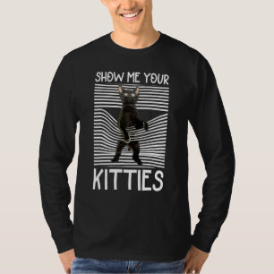 Cute Black Cat for Men Show me Uw Katten T-shirt