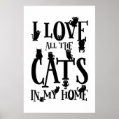 Cute Black en White Ik hou van alle katten thuis Poster (Voorkant)