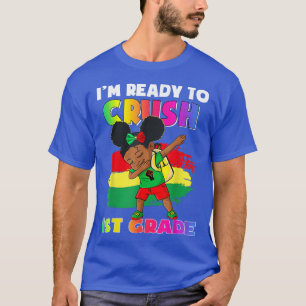Cute Black Girl Dabbing Im Ready to Crush 1st Afst T-shirt
