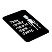 Cute black white alien quote magneet (Rechterzijde)