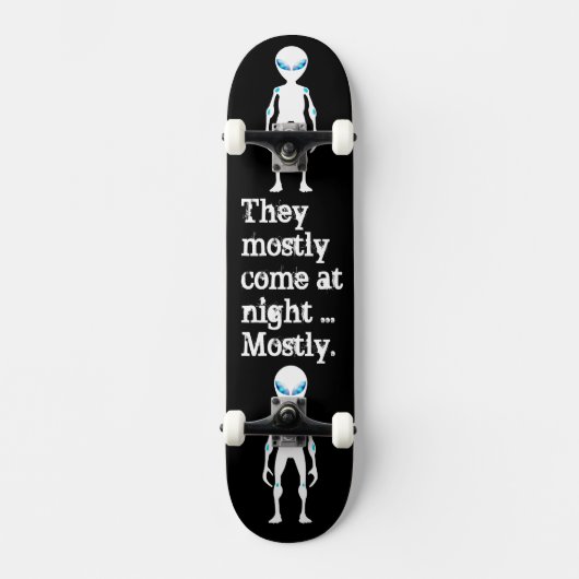 Cute black white alien quote persoonlijk skateboard (Voorkant)