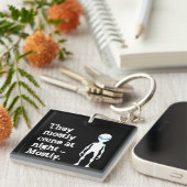 Cute black white alien quote sleutelhanger (Voorkant Rechts)
