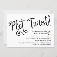 Cute Black White Plot Twist Postponed Weddenschap