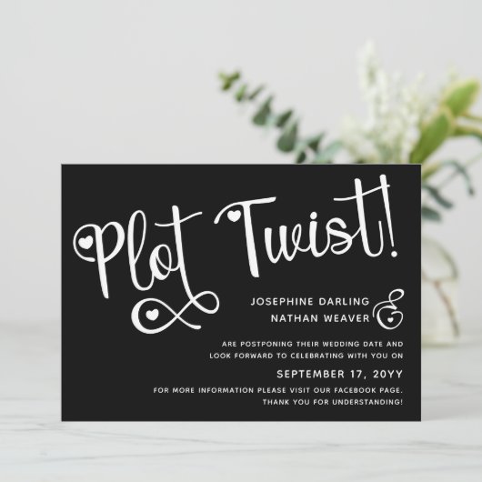 Cute Black White Plot Twist Postponed Wedding Save The Date (Staand voorkant)