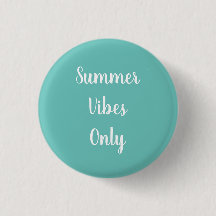 Cute Blauwgroen Summer Vibes Only in White Typogra