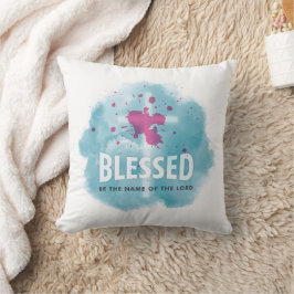 Cute Blessed is de naam van de Heer Christelijk Kussen