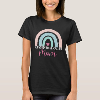 Cute Blessed To Be Called Mom Boho Rainbow Mom Gra T-shirt