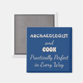 Cute Blue Perfect Archeoloog en Cook Magneet (Voorkant / Achterkant)
