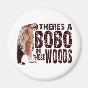 Cute BOBO SQUATCH IN DEZE BOSSEN - Bigfoot vinden Magneet