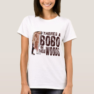 Cute BOBO SQUATCH IN DEZE BOSSEN - Bigfoot vinden T-shirt