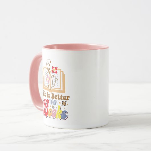 Cute Book Lover "Life Is Better With Books" Quote Mok (Voorkant links)