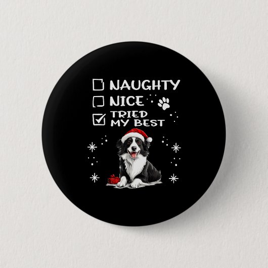 Cute Border Collie Dog Christmas Naughty Nice Trie Ronde Button 5,7 Cm (Voorkant)
