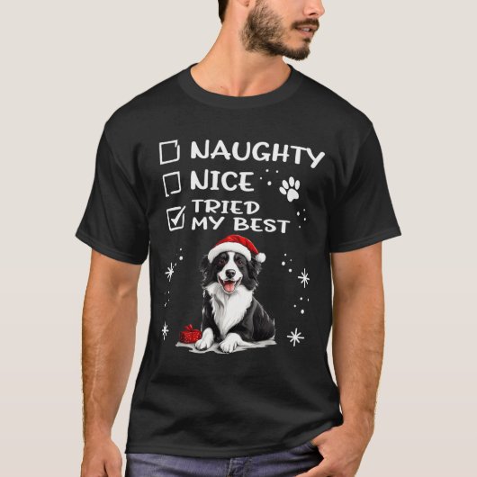 Cute Border Collie Dog Christmas Naughty Nice Trie T-shirt (Voorkant)