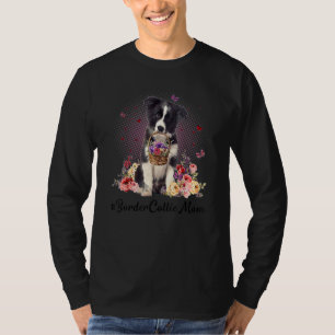 Cute Border Collie Ma Flower Happy Moederdag L T-shirt