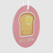 Cute Boter en Toast Better Samen Ornament (voorkant)