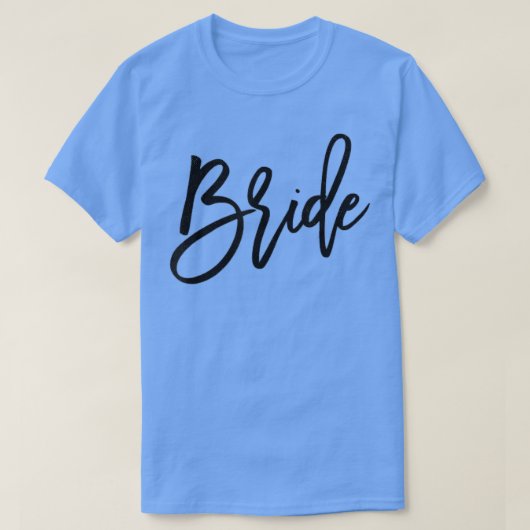 Cute Bridesmaid Bachelorette Party Bride Cursive T-shirt (Design voorkant)