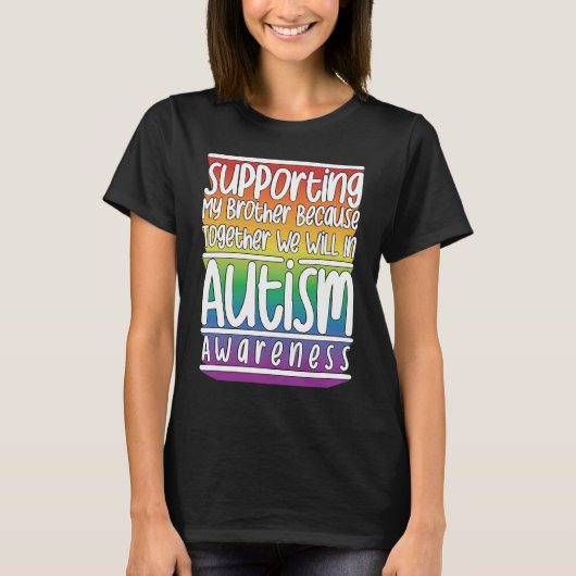 Cute Brother Autism Awareness For Autism Support T-shirt (Voorkant)
