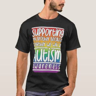 Cute Brother Autism Awareness For Autism Support T-shirt